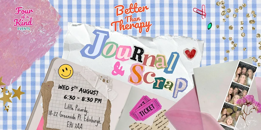 Better than Therapy: Journal & Scrap Workshop