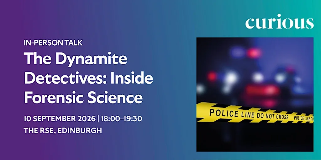 The Dynamite Detectives: Inside Forensic Science | In-person