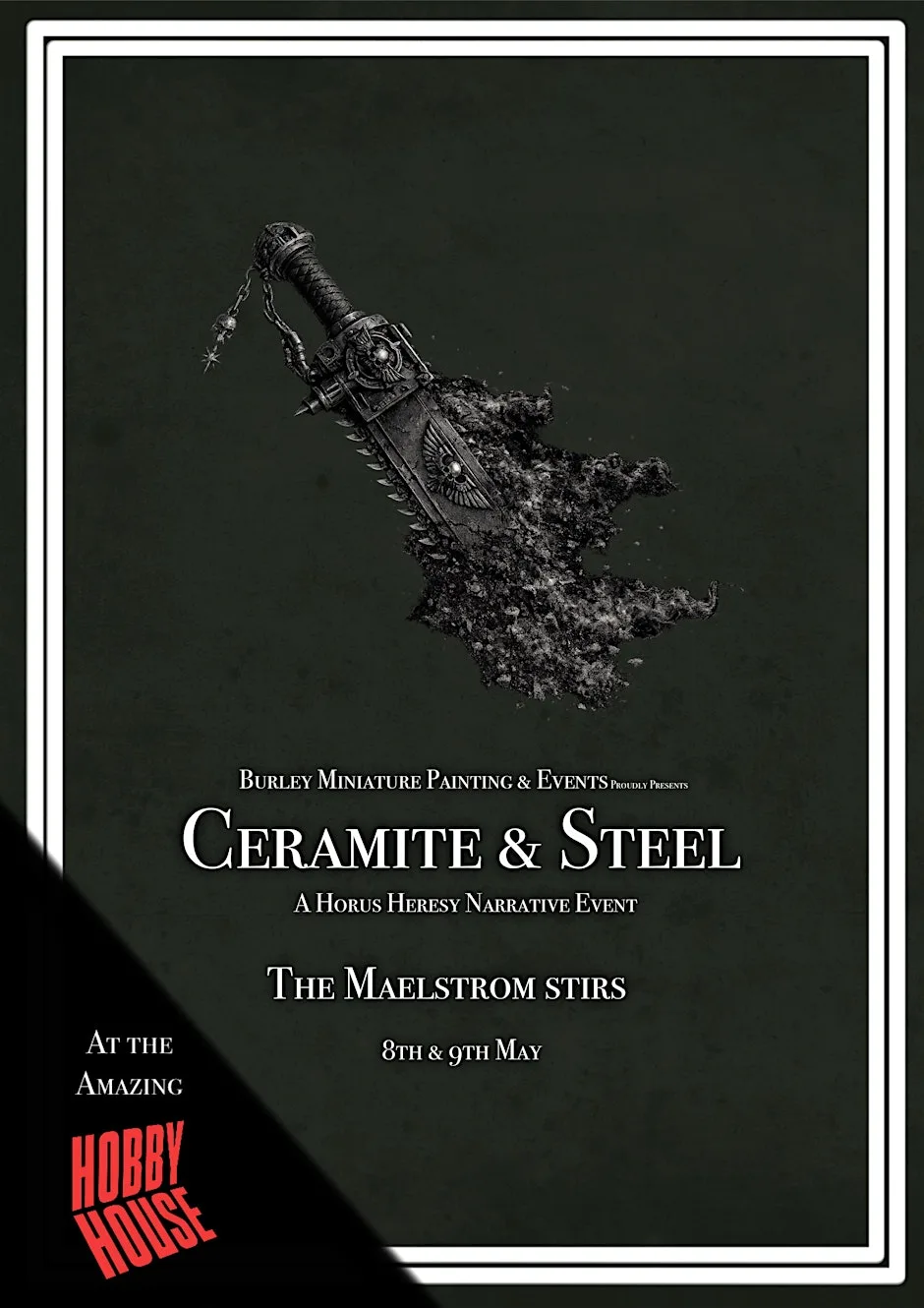 Ceramite & Steel - A Premium Horus Heresy Narrative Event at Hobby House