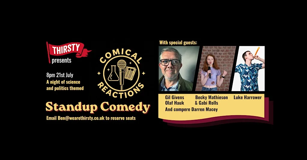 Comical Reactions - July 21st 2026 at Thirsty Cambridge