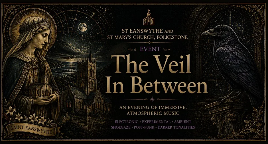 The Veil In Between at The Parish Church of St Mary and St Eanswythe