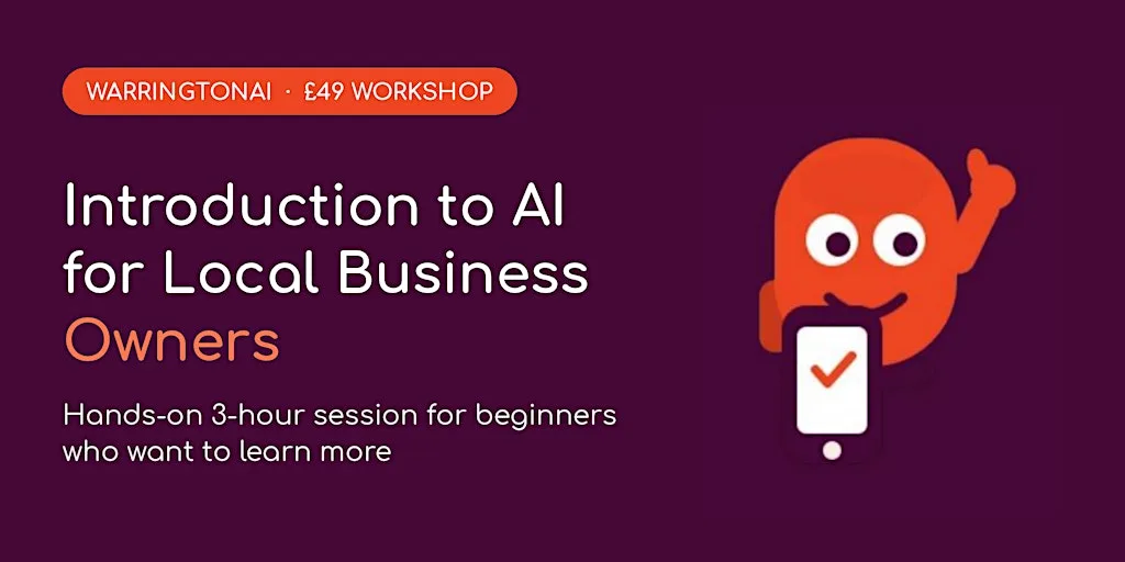 Introduction to AI for Local Business Owners (Beginners Welcome) at Waterside