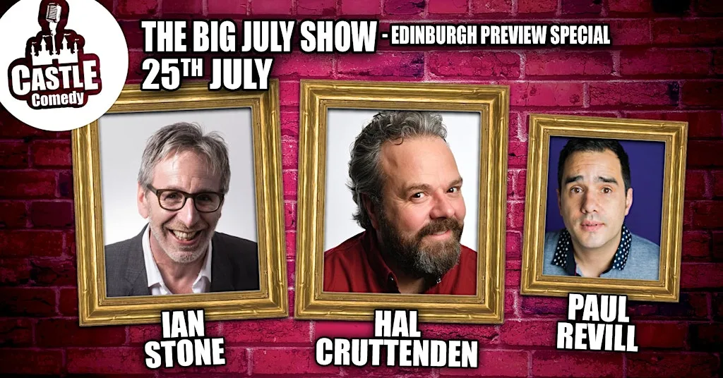 Castle Comedy Biggleswade - The BIG July Show at The Weatherley Centre Ltd
