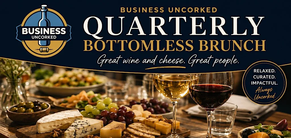 Business Uncorked's Quarterly Bottomless Brunch at The Cork Dork