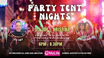 Summer of Fun: Party in a Tent Nights are Back! at My Life Legacy