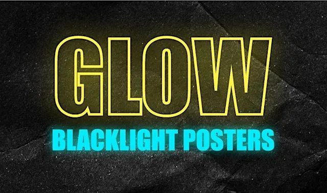 GLOW: Blacklight Posters at 54A Sunnyside St