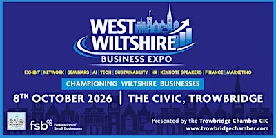 West Wiltshire Business Expo - Tickets at Trowbridge Civic Centre