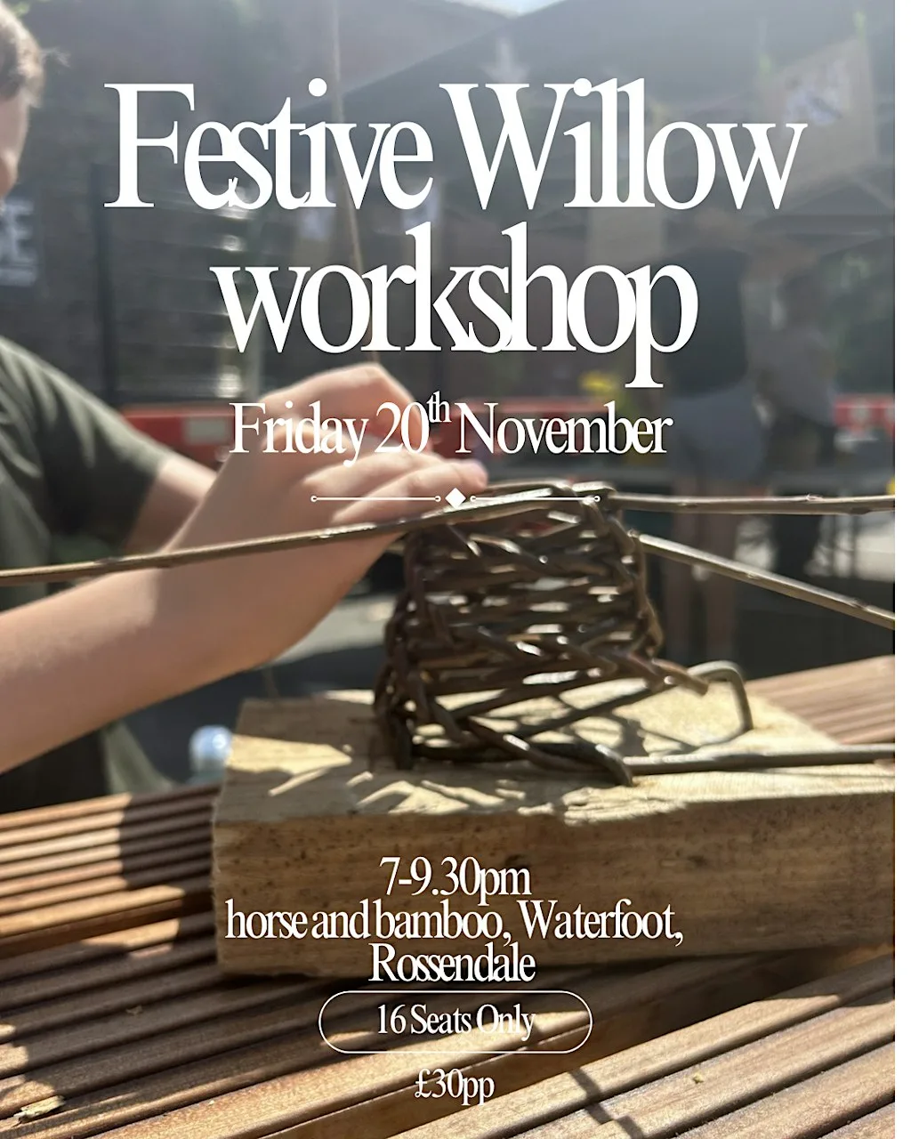 Festive Willow Weaving at Horse + Bamboo
