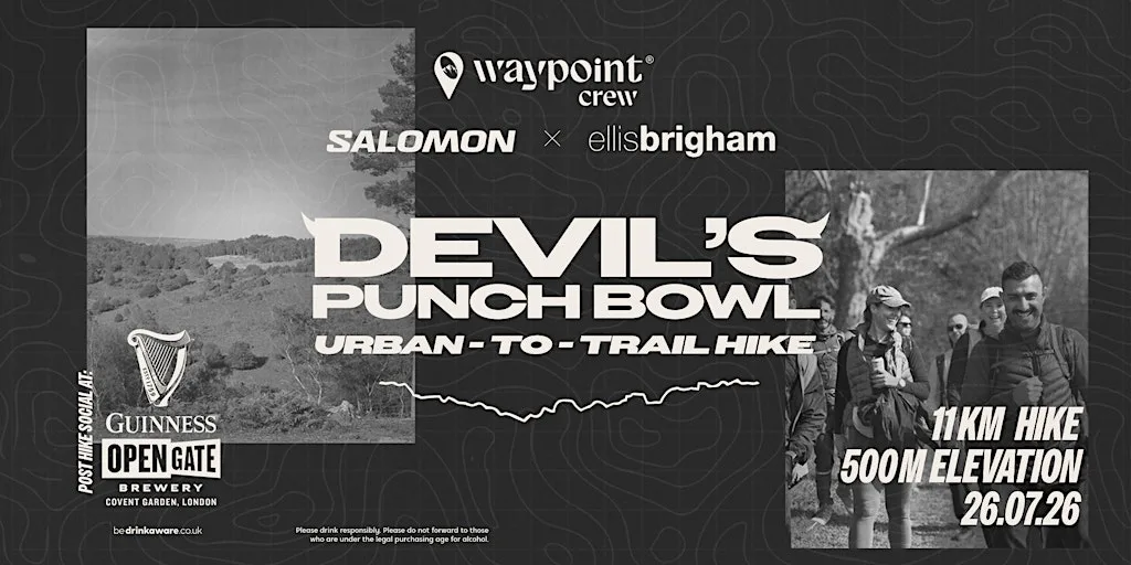 Devil’s Punchbowl 11km Hike with Salomon X Ellis Brigham + Post Hike Social at Ellis Brigham - Covent Garden