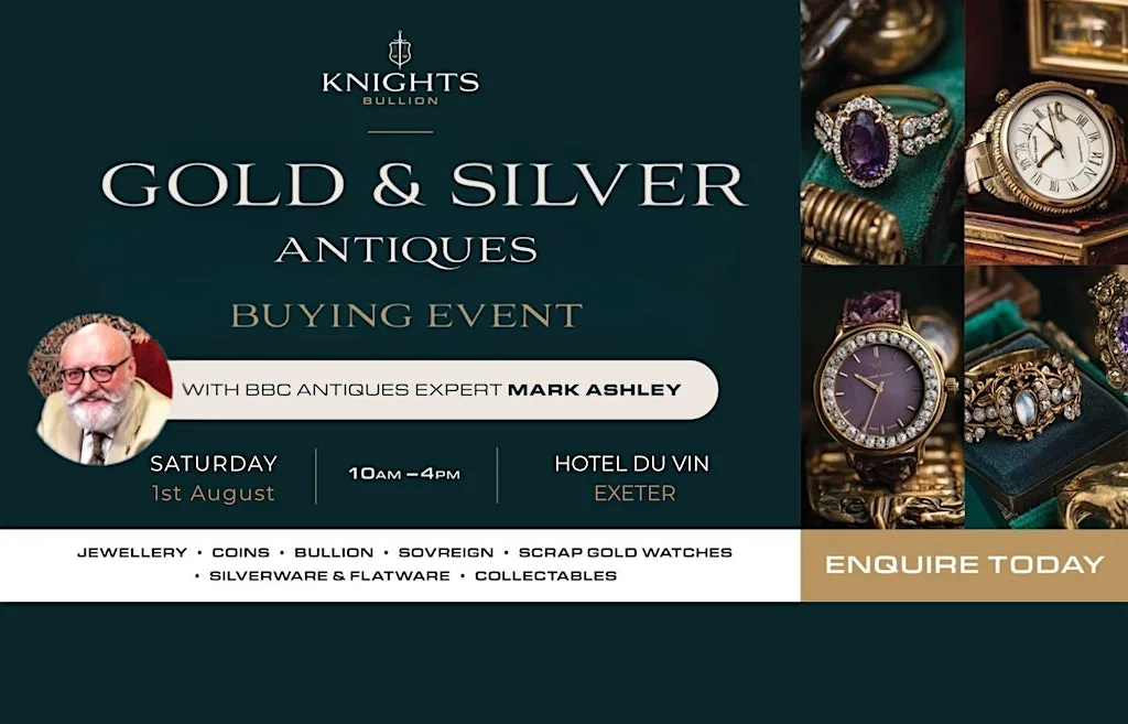 Exeter Gold, Silver & Antiques Valuation Event | August 1st at Hotel du Vin Exeter