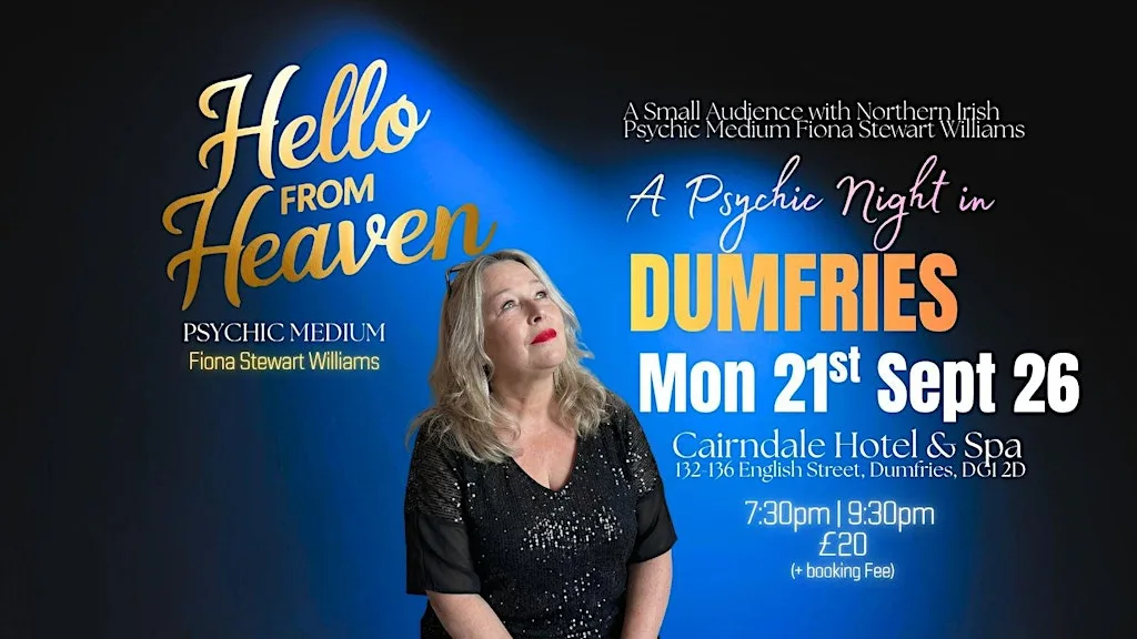 A Wee Psychic Night in Dumfries - Hello from Heaven
