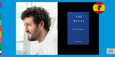 MUNIR HACHEMI: THE MULAI at Voce Books
