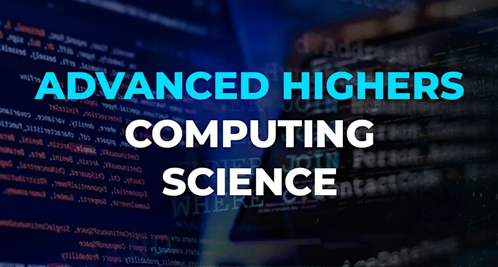 Advanced Highers: Computing Science Tuition Programmes (SQA) @ Edinburgh. at 21 Calder Rd