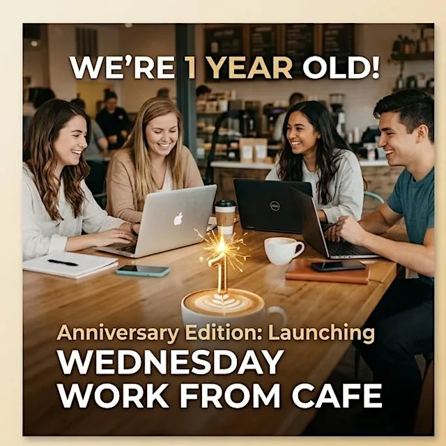 Wednesday Work from Cafe at Unity Place Work Cafe