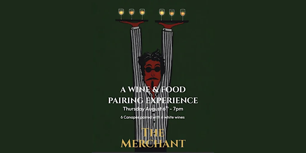A Wine & Food Pairing Experience at The Merchant | South Mall, Cork at The Merchant