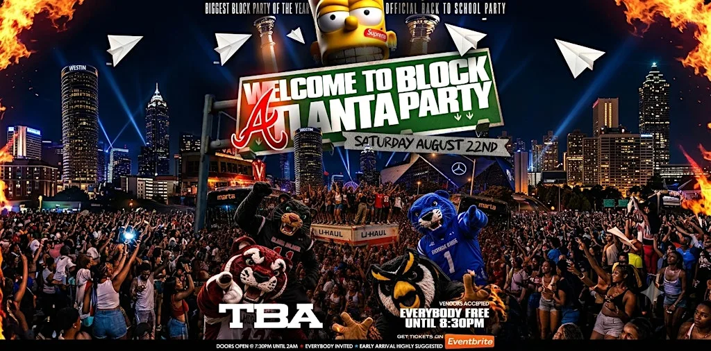 WELCOME TO ATLANTA BLOCK PARTY x NASTY UNIVERSITY