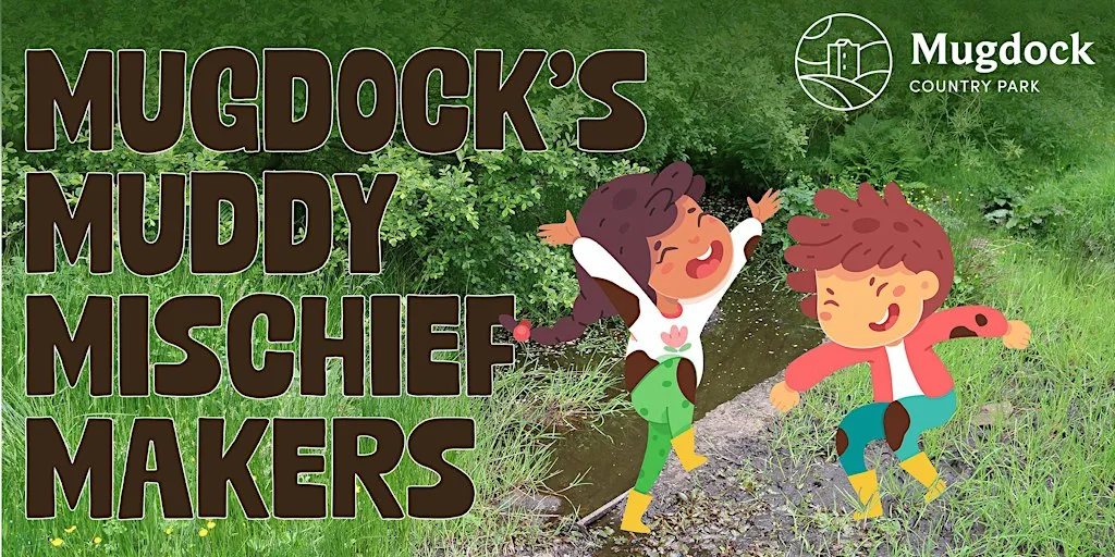 Mugdock's Muddy Mischief Makers: Welly Walk at Mugdock Country Park