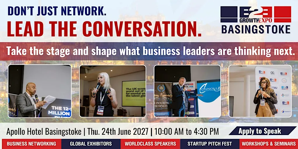 Basingstoke B2B Growth Expo 2027 | Become A Speaker At Premier B2B Show