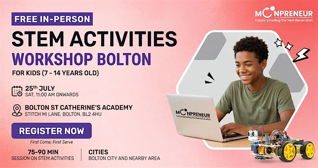 Free In-person STEM Activities for Kids in Bolton, BL(7-14 Yrs) at Bolton St Catherine's Academy