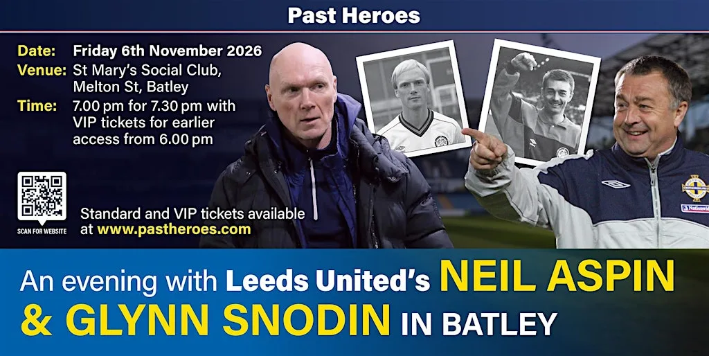 An Evening with Leeds United's Neil Aspin and Glynn Snodin in Batley at St Marys Social Club