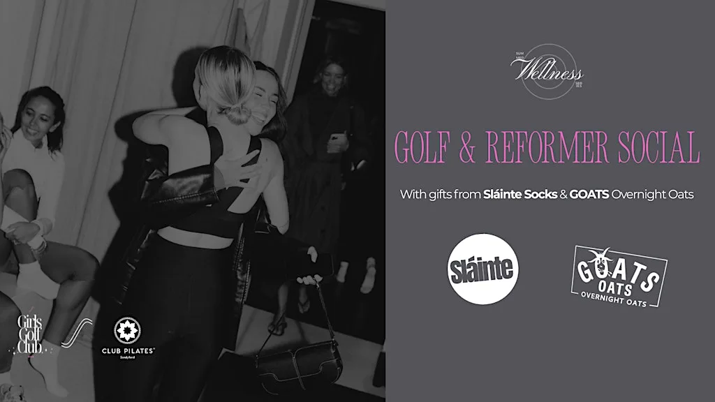 Golf and Reformer Social | Gifts from Sláinte Socks and GOATS at Club Pilates Sandyford