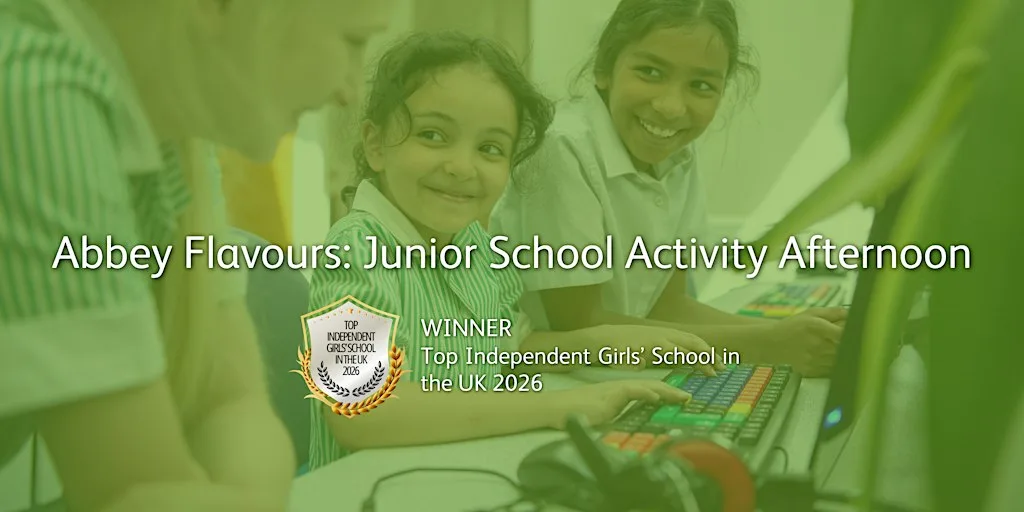 Abbey Flavours: Junior School Activity Afternoon