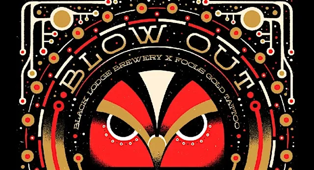 BLOWOUT - BLACK LODGE AND FOOL'S GOLD DAY FESTIVAL at Black Lodge Brewery