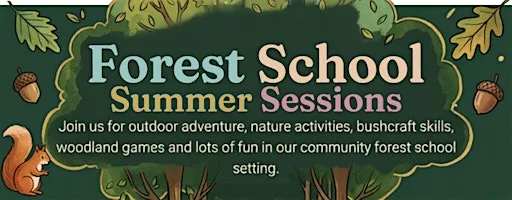 Forest School Summer sessions at Dowlais Community Centre