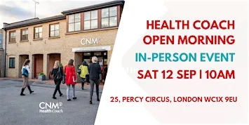 CNM Health Coach Open Morning (In Person) at CNM - College of Naturopathic Medicine