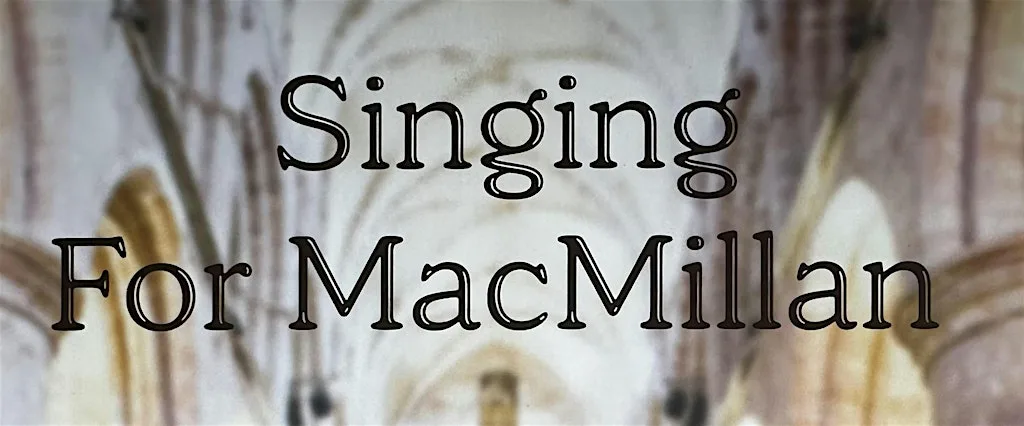 Singing For MacMillan