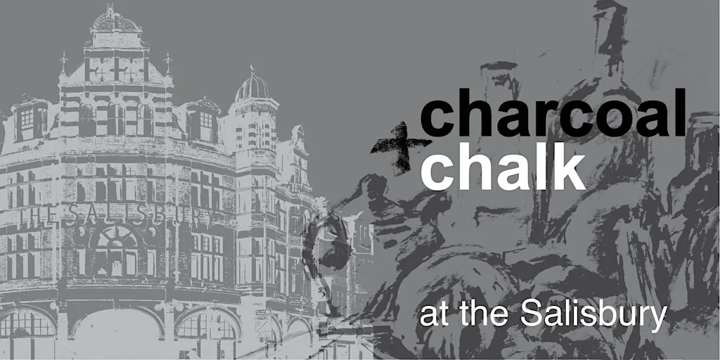 Charcoal + Chalk @ the Salisbury at The Salisbury Hotel (Harringay)
