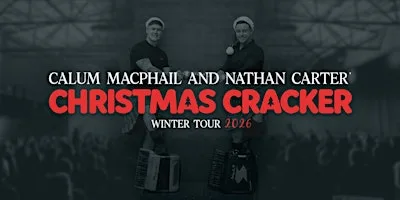 Calum MacPhail & Nathan Carter Thainstone Christmas Cracker - ACCESSIBLE