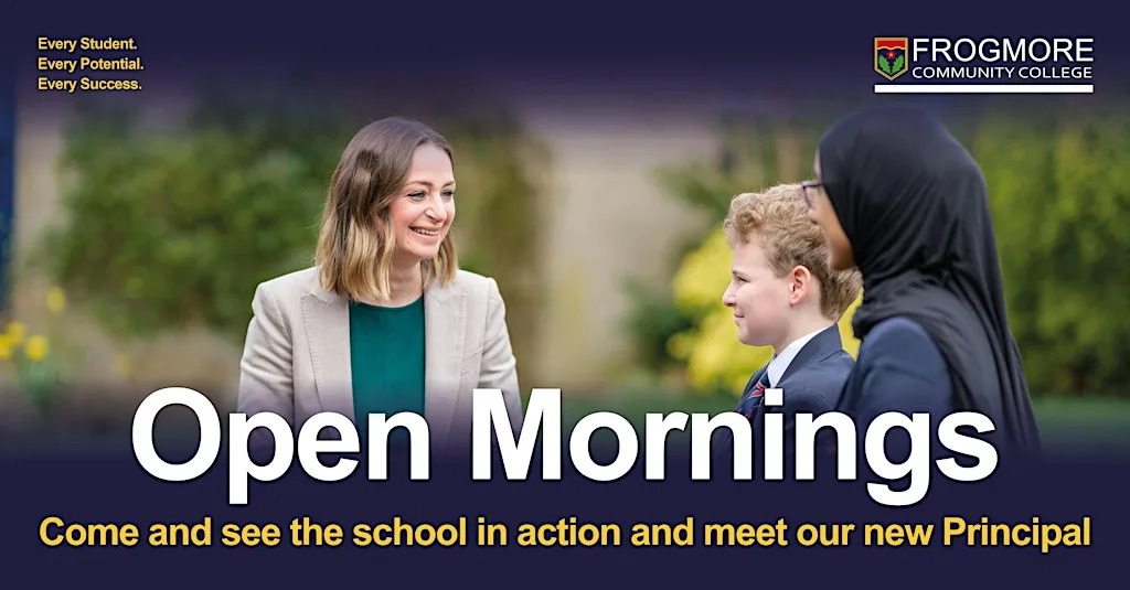 Frogmore College Open Morning Tours at Frogmore Community College
