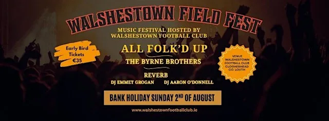Walshestown Field Fest 2026