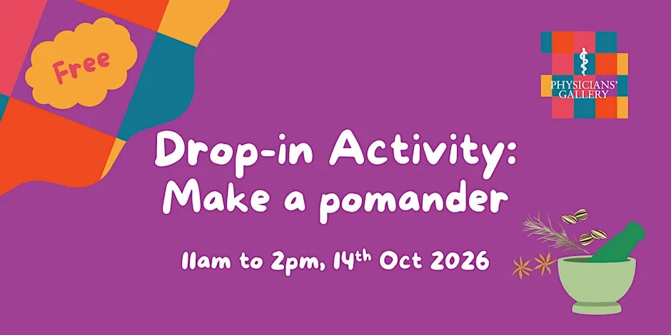 Drop-in Activity: Make a pomander at Physicians Gallery