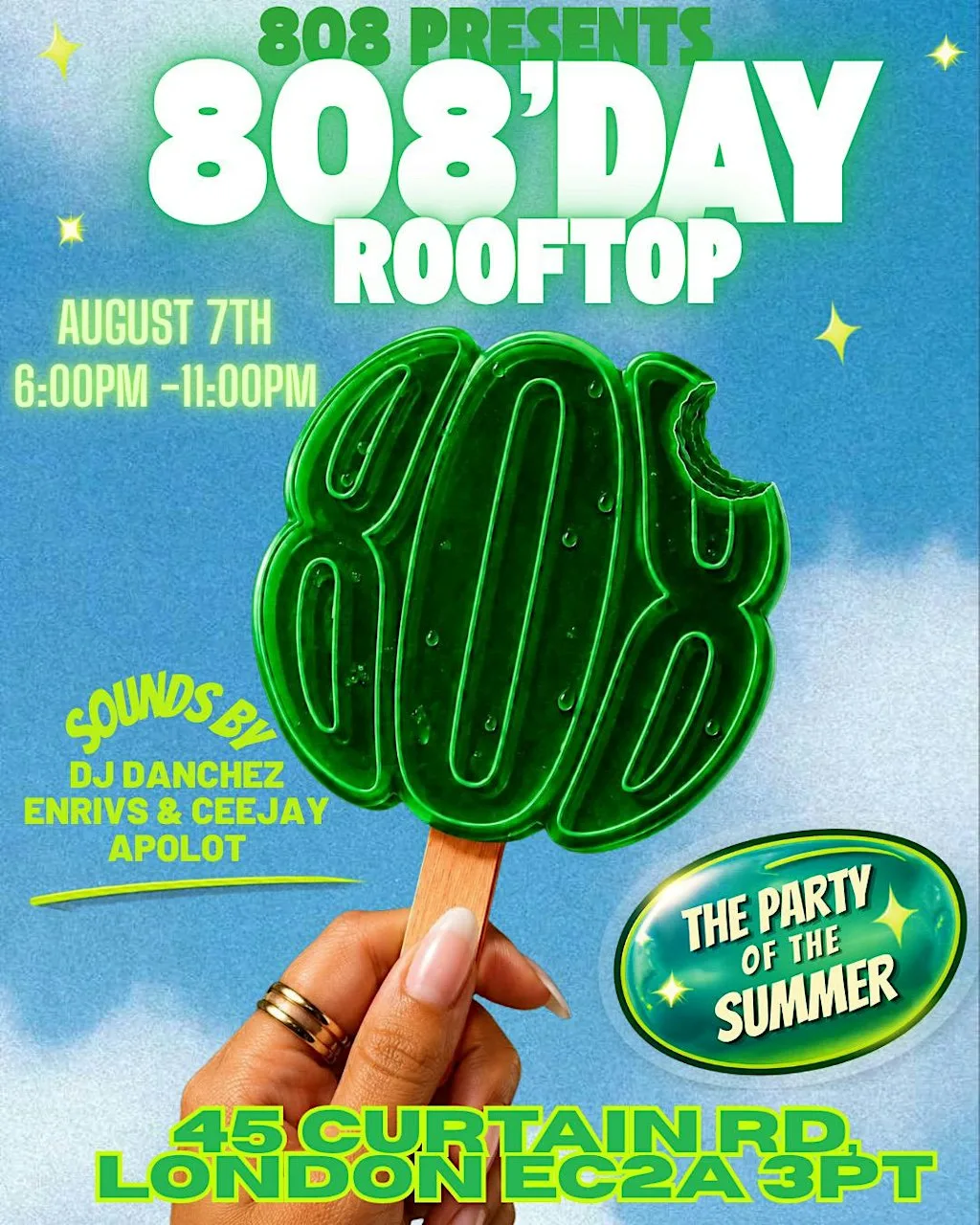 808 Day at 45 London