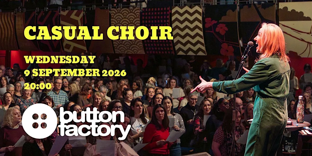 Casual Choir at Button Factory