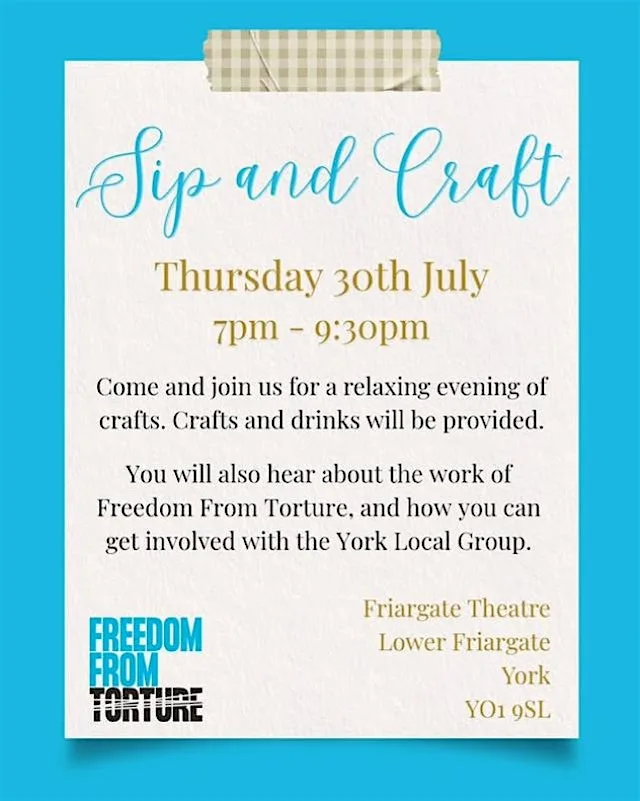 Sip & Craft with York Freedom From Torture at Friargate Theatre