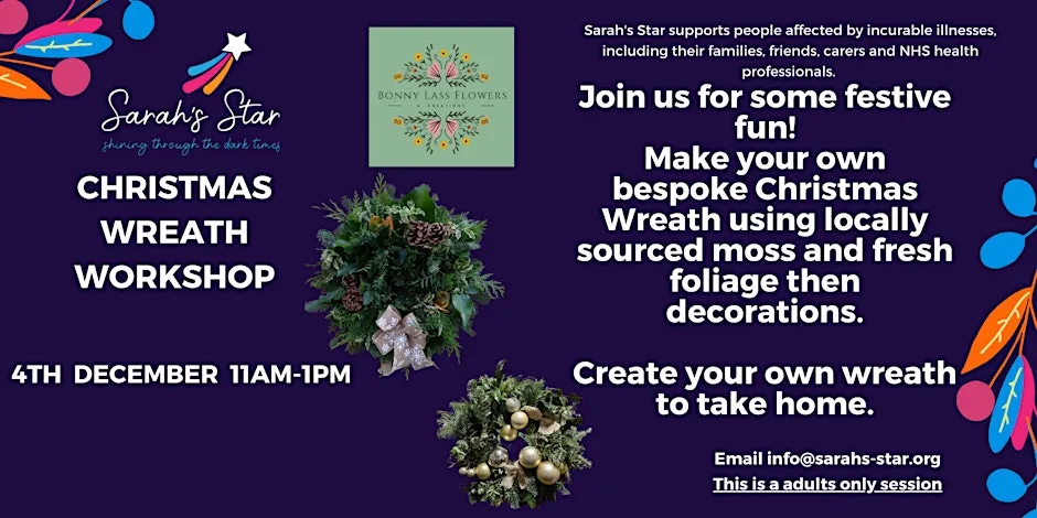 Christmas Wreath Workshop - Sarah's Star Charity at Linskill Centre