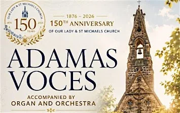 Adamas Voces in Concert at Our Lady & St Michaels Church
