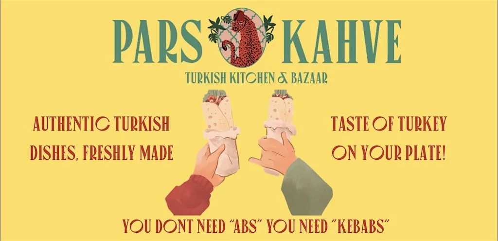 Turkish Street Food with Pars Kahve at Humble and Whole Bakery