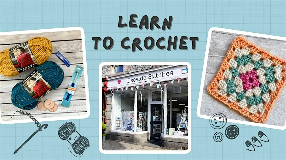 Learn to Crochet: 2 session Friday morning class (Banchory) at Deeside Stitches