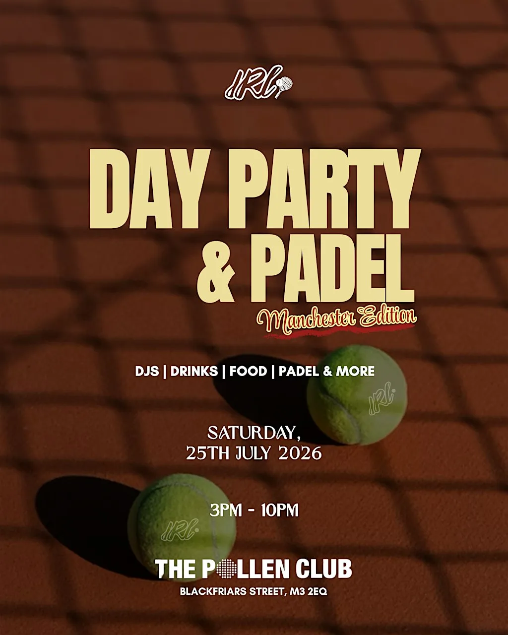 Day Party & Padel - Manchester Edition at The Pollen Club
