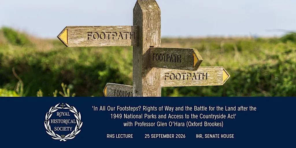 RHS Lecture: 'In All Our Footsteps?' with Professor Glen O'Hara IN PERSON
