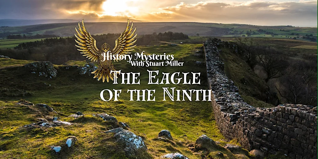 History Mysteries: The Eagle of the Ninth at Seventeen Nineteen