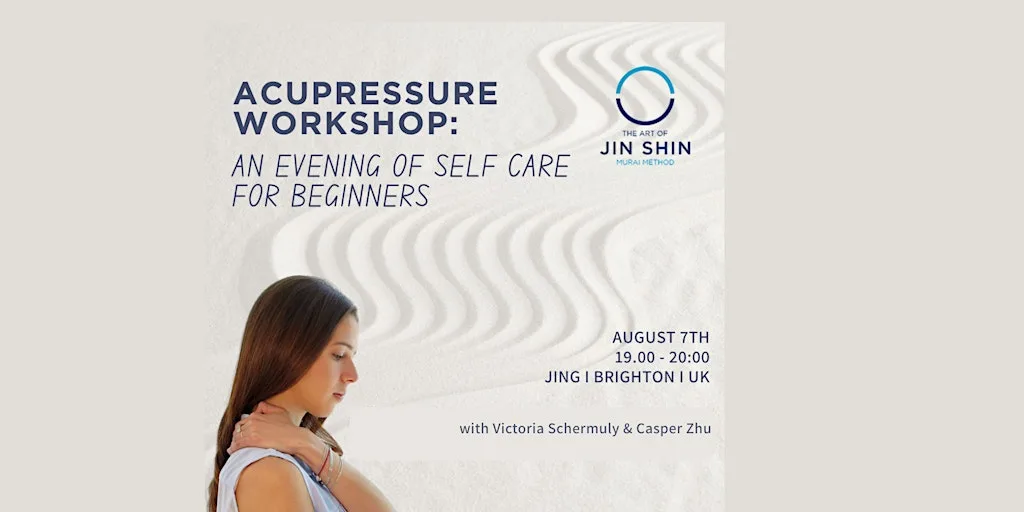 The Art of Jin Shin - Self Care Acupressure Workshop at Jing Institute of Massage and Complementary Medicine