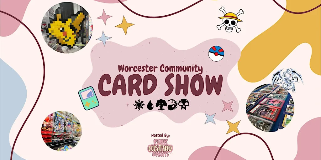 Worcester community TCG show! Powered by Pink Custard Events at The Green Hub (Community Centre)