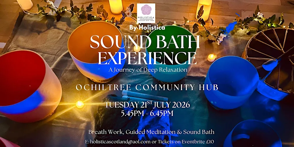 Sound Bath Experience - Ochiltree - A Journey of Deep Relaxation at Ochiltree Community Hub
