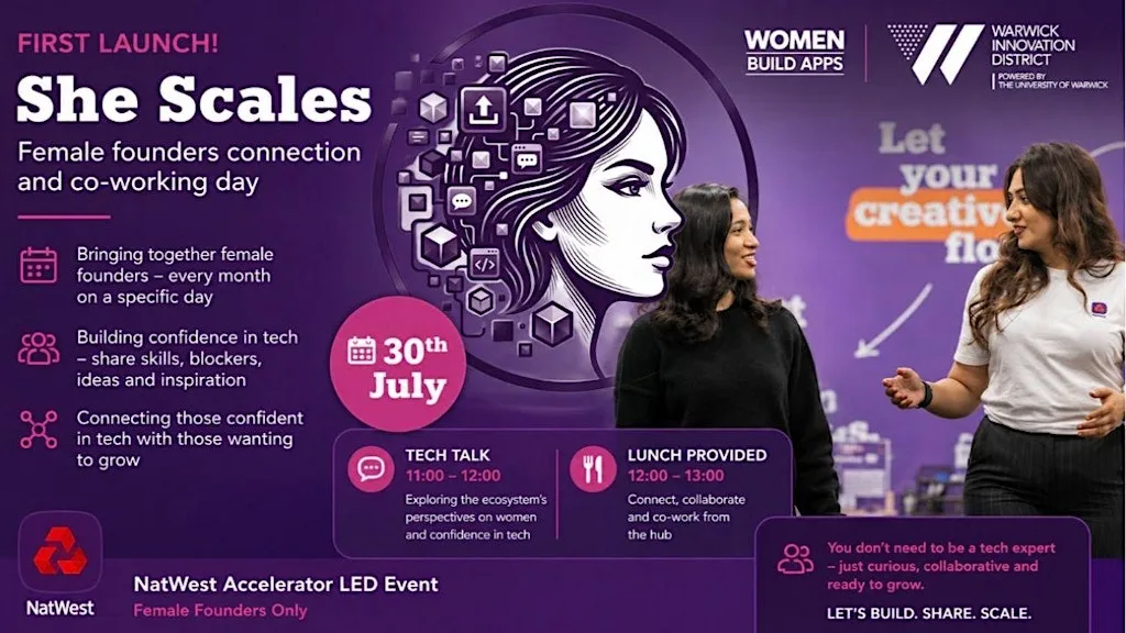 NatWest She Scales, Women Build Apps, Warwick Innovation District at University Of Warwick, Coventry, England, GB The Junction Building, The Climb Hub