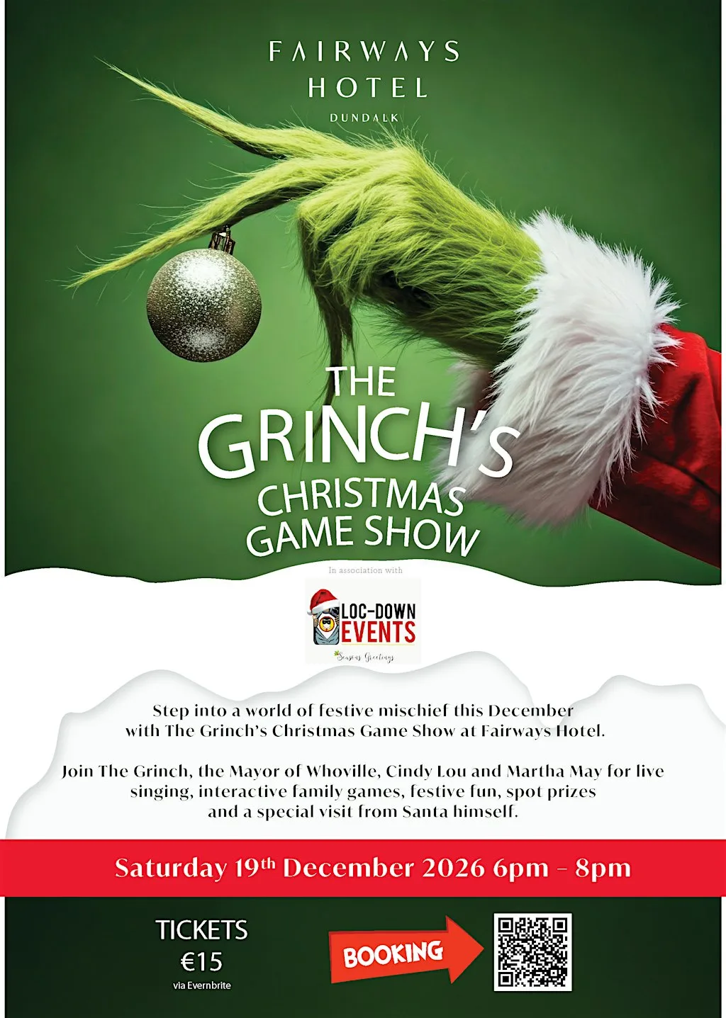 Grinchmas at Fairways at Fairways Hotel Dundalk